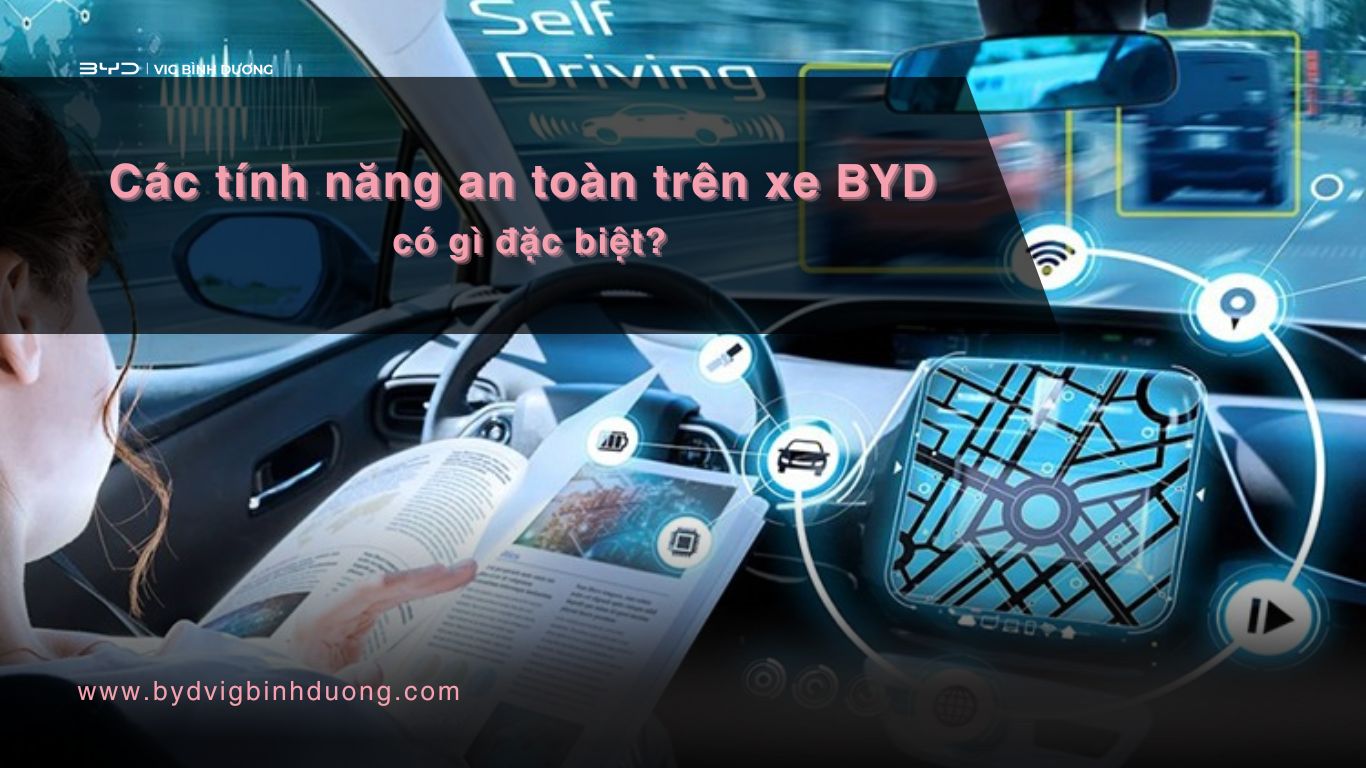 Các tính năng an toàn trên xe BYD