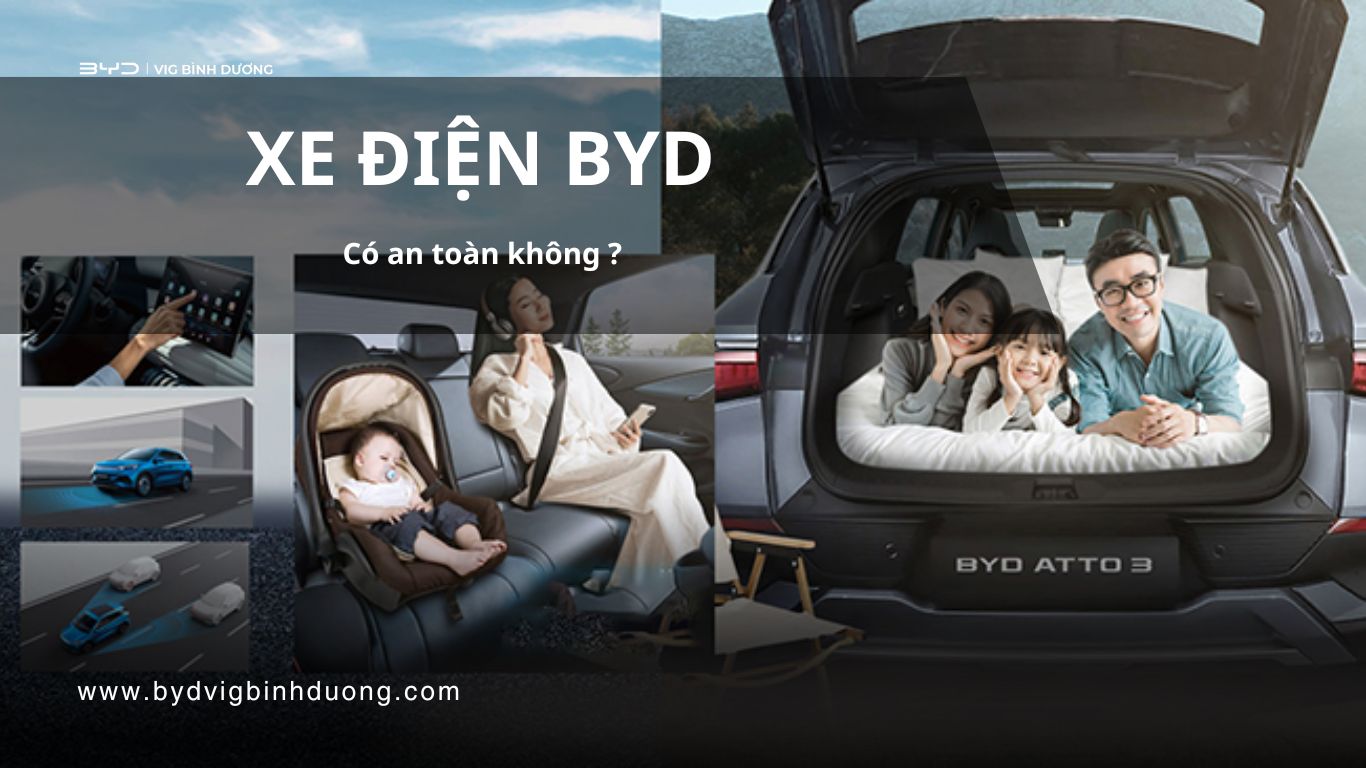 Xe điện BYD có an toàn không ?